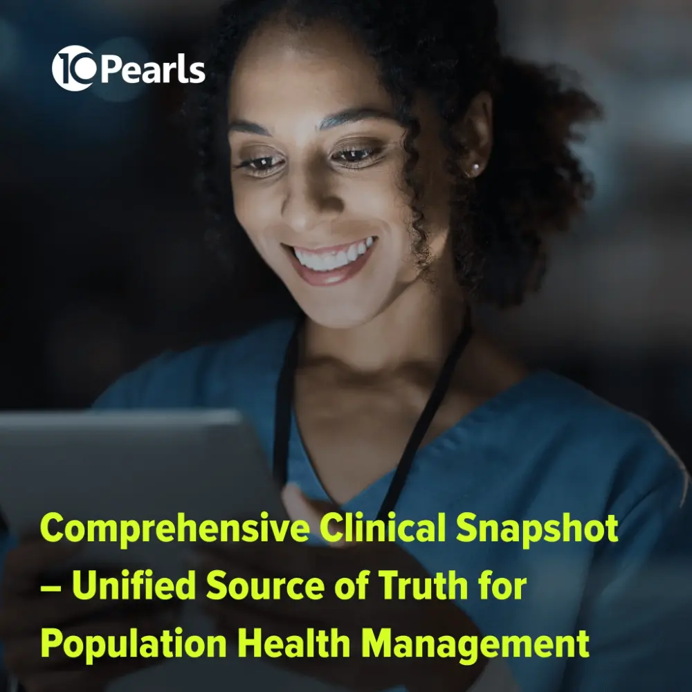 Full clinical snapshot – unifying data for population health