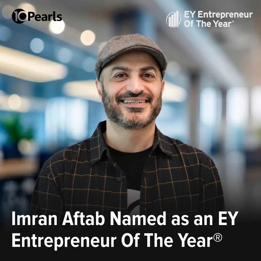 10Pearls CEO Imran Aftab wins EY Entrepreneur of the Year® award